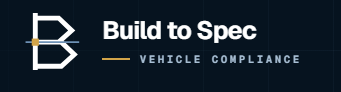 Build to Spec Vehicle Compliance